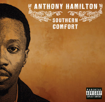 anthony hamilton southern comfort cover parental advisory