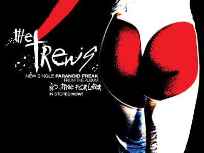 the trews - paranoid freak art